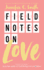 Field Notes on Love