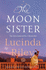 The Moon Sister: Tiggys Story (the Seven Sisters)