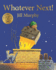 Whatever Next! : 2 (a Bear Family Book, 2)