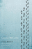 The Road: a Post-Apocalyptic Classic and Winner of the Pulitzer Prize for Fiction (Picador Classic, 76)