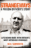 Strangeways: a Prison Officers Story
