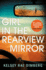 Girl in the Rearview Mirror [Paperback] Dimberg, " Kelsey Rae