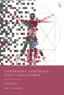 Copyright, Contract, and Video Games