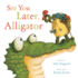 See You Later, Alligator