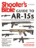 Shooter's Bible Guide to Ar-15s, 2nd Edition: a Comprehensive Guide to Modern Sporting Rifles and Their Variants (Edition, Second)