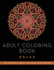 Adult Coloring Book: Relax