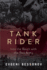 Tank Rider: Into the Reich With the Red Army