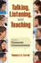Talking, Listening, and Teaching: a Guide to Classroom Communication