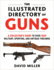 The Illustrated Directory of Guns: a Collector's Guide to Over 1500 Military, Sporting, and Antique Firearms