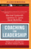 Coaching for Leadership: Writings on Leadership From the World's Greatest Coaches (Jossey-Bass Leadership Series)