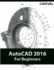Autocad 2016 for Beginners