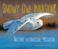 Snowy Owl Invasion! : Tracking an Unusual Migration (Sandra Markles Science Discoveries)