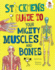 Stickmen's Guide to Your Mighty Muscles and Bones (Stickmen's Guides to Your Awesome Body)