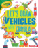 Let's Draw Vehicles With Crayola (R)!