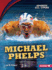 Michael Phelps (Sports All-Stars (Lerner � Sports))
