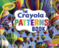 The Crayola � Patterns Book Format: Paperback