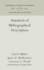 Standards of Bibliographical Description (a. S. W. Rosenbach Fellowship in Bibliography)