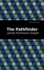 The Pathfinder (Classics Series Cl35, Complete and Unabridged)