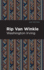 Rip Van Winkle:
