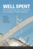 Well Spent: How Strong Infrastructure Governance Can End Waste in Public Investment