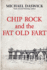Chip Rock and the Fat Old Fart: a Heartwarming Adventure
