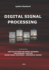 Digital Signal Processing: With Selected Topics: Adaptive Systems, Time-Frequency Analysis, Sparse Signal Processing