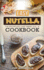 Easy Nutella Cookbook (the Effortless Chef Series)