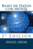 Bases de Datos con MySQL: 2a Edici�n