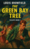 The Green Bay Tree