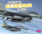 Amazing U.S. Air Force Facts (Amazing Military Facts)