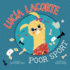 Lucia Lacorte, Poor Sport (Little Boost)