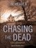 Chasing the Dead (David Raker Mystery, 1) (Audio Cd)