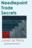 Needlepoint Trade Secrets: Great Tips about Organizing, Stitching, Threads, and Materials