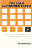 The Lean Explainer Video: A Video Production Handbook for Startups and Entrepreneurs