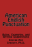American English Punctuation: Rules, Examples, and Writing Suggestions