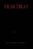 HEARTBEAT, VOl 2, Script,: The Fire Within The Heart