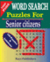WORD SEARCH Puzzles for Senior Citizens (Large Print)