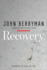 Recovery / John Berryman