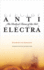 Anti-Electra: the Radical Totem of the Girl (Univocal)
