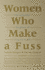 Women Who Make a Fuss: the Unfaithful Daughters of Virginia Woolf (Univocal)