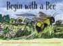 Begin With a Bee