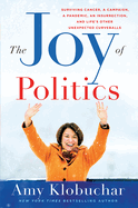 The Joy of Politics