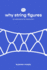 Why String Figures: an Educational Revolution
