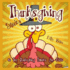 Thanksgiving Stories: 10 Fun Thanksgiving Stories for Kids: Volume 1 (Thanksgiving Books for Kids)
