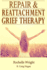 Repair & Reattachment Grief Counseling