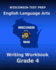 WISCONSIN TEST PREP English Language Arts Writing Workbook Grade 4