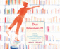 Dear Fahrenheit 451: Love and Heartbreak in the Stacks (Audio Cd)