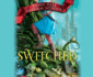 Switched (Fairy Tale Reform School (4)) (Audio Cd)