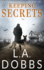 Keeping Secrets (a Sam Mason K-9 Dog Mystery)