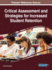 Critical Assessment and Strategies for Increased Student Retention (Advances in Higher Education and Professional Development)
